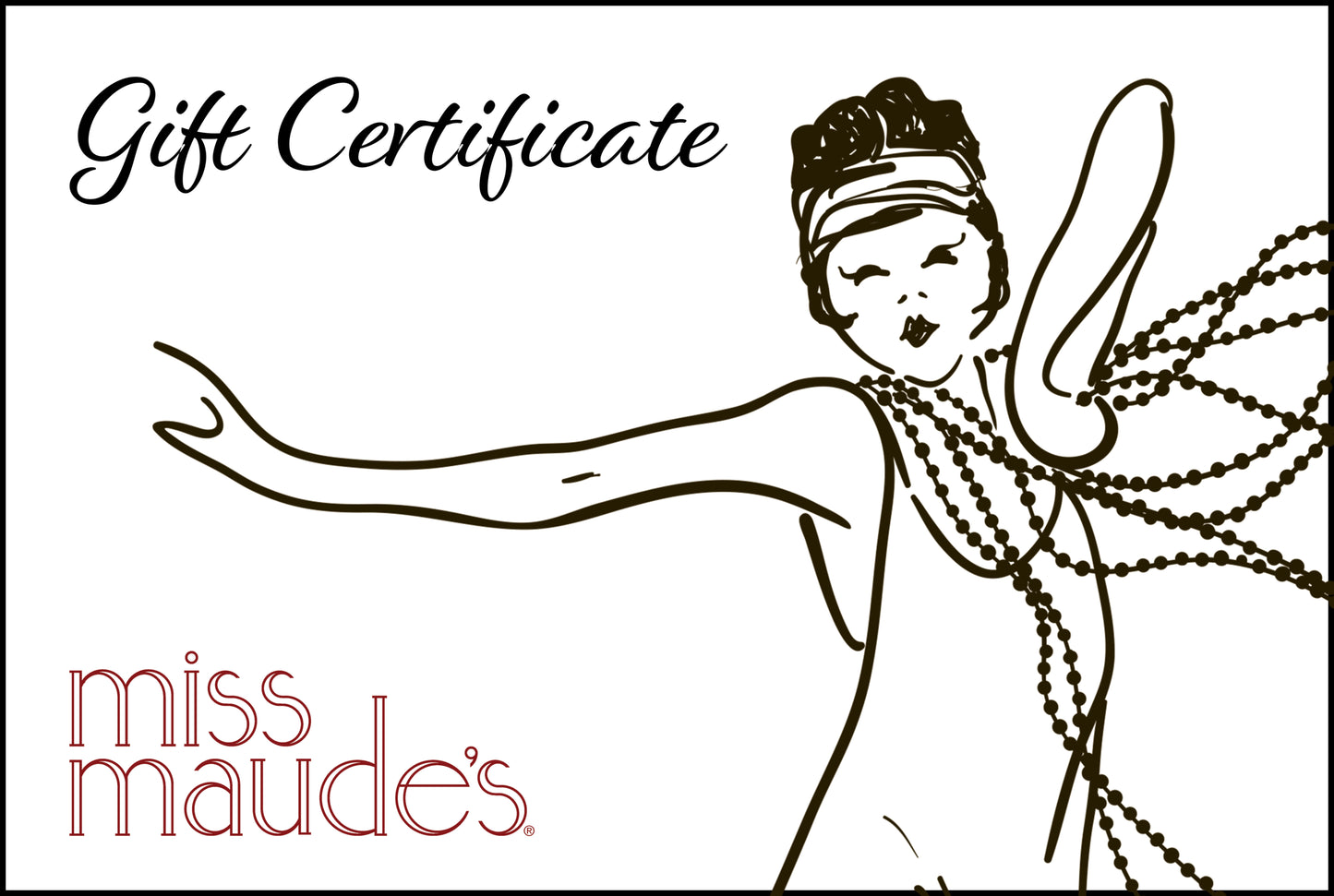 Miss Maude's Gift Card